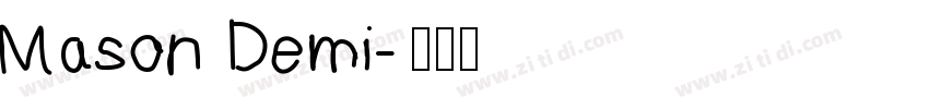 Mason Demi字体转换